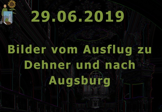 2019-06-29 Bilder vom Ausflug nach Augsburg und zu Dehner